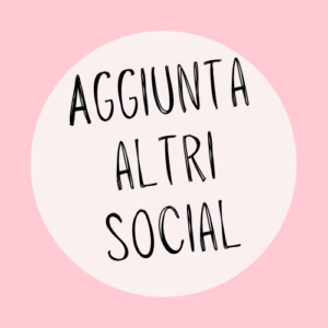 Aggiunta di Altri Social